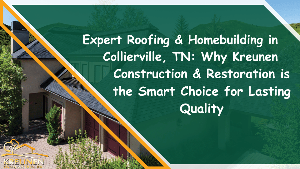 Expert-Roofing-and-Homebuilding-in-Collierville-TN